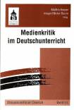 Medienkritik im Deutschunterricht 