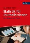 Statistik für Journalist:innen - Grundlagen und Praxis