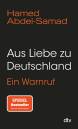 Aus Liebe zu Deutschland - Ein Warnruf