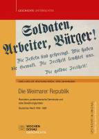 Die Weimarer Republik Revolution, parlamentarische Demokratie und erste Bewährungsproben. Deutsches Reich 1918–1920