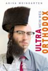Ultra-Orthodox - Mein Weg
