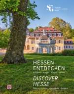 Hessen entdecken - Discover Hesse Schlösser, Burgen, Klöster, Gärten - Palaces, Castles, Monasteries, Gardens