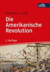 Die Amerikanische Revolution - 