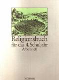 Religionsbuch, Grundschule, 4. Schuljahr Arbeitsheft