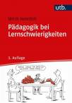 Pädagogik bei Lernschwierigkeiten Sonderpädagogische Förderung im Förderschwerpunkt Lernen