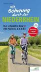 Mit Schwung durch den Niederrhein - Die schönsten Touren mit Pedelec & E-Bike