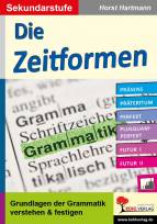 Die Zeitformen / Sekundarstufe Grundlagen der Grammatik verstehen & festigen 