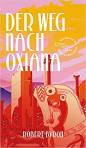 Der Weg nach Oxiana - 