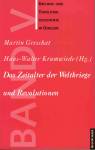 Kirchen- und Theologiegeschichte in Quellen, Das Zeitalter der Weltkriege und Revolutionen 