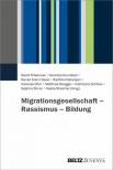 Migrationsgesellschaft - Rassismus - Bildung Festschrift für Paul Mecheril