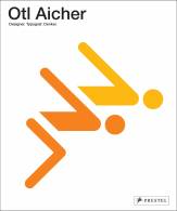 Otl Aicher - Designer. Typograf. Denker