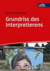 Grundriss des Interpretierens - 