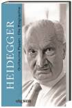 Heidegger - Die Biographie
