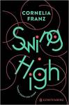 Swing high - Tanzen gegen den Sturm