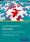 Sozialpädagogisches Können - Ein Lehrbuch zur multiperspektivischen Fallarbeit
