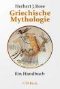 Griechische Mythologie  Ein Handbuch