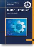 Mathe - kann ich - Band 1: Grundlagen