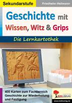 Geschichte mit Wissen, Witz & Grips - Die Lernkarthothek 