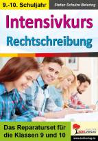 Intensivkurs Rechtschreibung / 9.-10. Schuljahr  