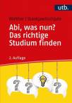 Abi, was nun? Das richtige Studium finden 