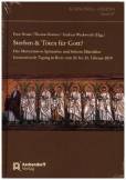 Sterben & Töten für Gott? - Das Martyrium in Spätantike und frühem Mittelalter. Internationale Tagung in Rom vom 20. bis 23. Februar 2019