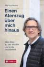 Einen Atemzug über mich hinaus - Mein Weg zu den Jesuiten und in die Sozialarbeit