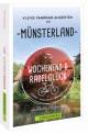 Kleine Fahrrad-Auszeiten im Münsterland - Touren, Highlights, Übernachtungstipps