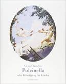 Pulcinella oder Belustigung der Kinder - 