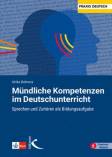 Mündliche Kompetenzen im Deutschunterricht Sprechen und Zuhören als Bildungsaufgabe