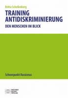 Training Antidiskriminierung Den Menschen im Blick - Schwerpunkt Rassismus