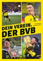Dein Verein. Der BVB 