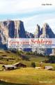 Gern zum Schlern - Seiser Alm · Schlern · Rosengarten · Latemar