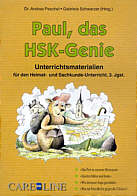 Paul, das HSK-Genie 3 Unterrichtsmaterialien für den Heimat- und Sachkunde-Unterricht, 3. Jgst.