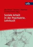 Soziale Arbeit in der Psychiatrie - Lehrbuch