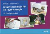 Kreative Techniken für die Psychotherapie - 75 Therapiekarten