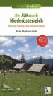 Der ALManach Niederösterreich Herrliche Touren zu den schönsten Almen (Erweiterte Neuauflage)