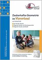 Zauberhafte Geometrie im Viererland - 