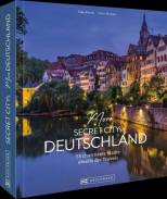 More Secret Citys Deutschland 50 charmante Städte abseits des Trubels 