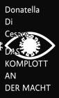 Das Komplott an der Macht - 