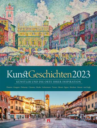 KunstGeschichten 2023 Künstler und die Orte ihrer Inspiration