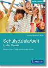 Schulsozialarbeit in der Praxis - Beispiel Zürich - eine multikulturelle Schule
