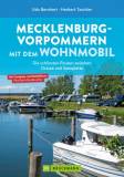 Mecklenburg-Vorpommern mit dem Wohnmobil - Die schönsten Routen zwischen Ostsee und Seenplatte