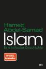 Islam - Eine kritische Geschichte