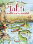 Tafiti (Band 19) - Krokodil-Alarm am Wasserloch - 