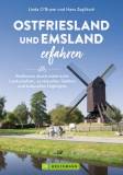 Ostfriesland und Emsland erfahren Radtouren durch malerische Landschaften, zu reizvollen Städten und kulturellen Highlights