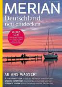 MERIAN Magazin: Deutschland neu entdecken / Ab ans Wasser 08/2021 