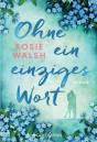 Ohne ein einziges Wort 