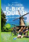 Die 25 schönsten E-Bike Touren am Niederrhein  - mit Knotenpunkten, mit E-Bike Ladestationen, barrierefreien Start-/Zielbahnhöfen, mit GPS-Track-Download via website oder Kartenapp