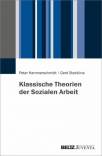 Klassische Theorien der Sozialen Arbeit - 