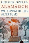 Aramäisch - Weltsprache des Altertums